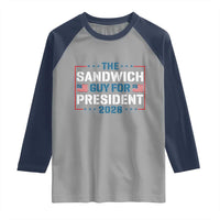 The Sandwich Guy for President 2028 Raglan Shirt Free DC Funny Political Satire - Wonder Print Shop