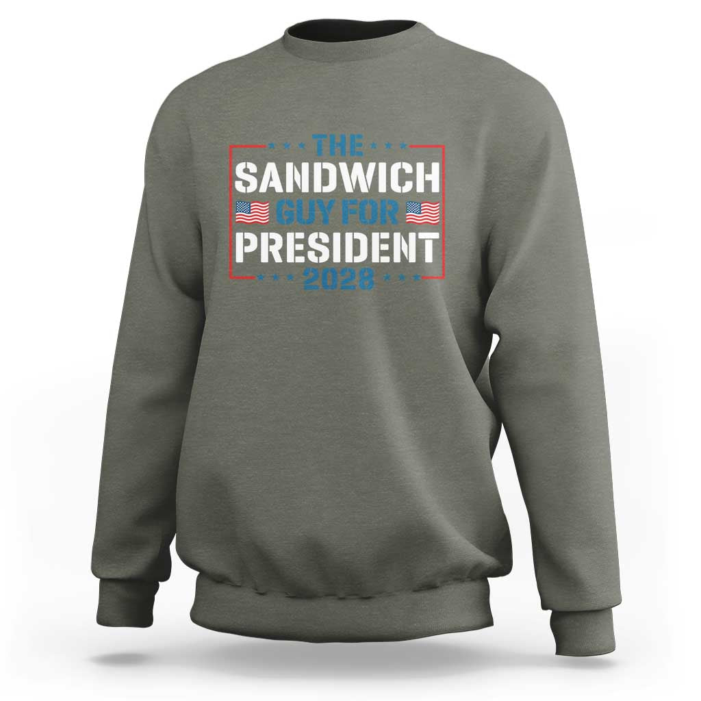 The Sandwich Guy for President 2028 Sweatshirt Free DC Funny Political Satire - Wonder Print Shop