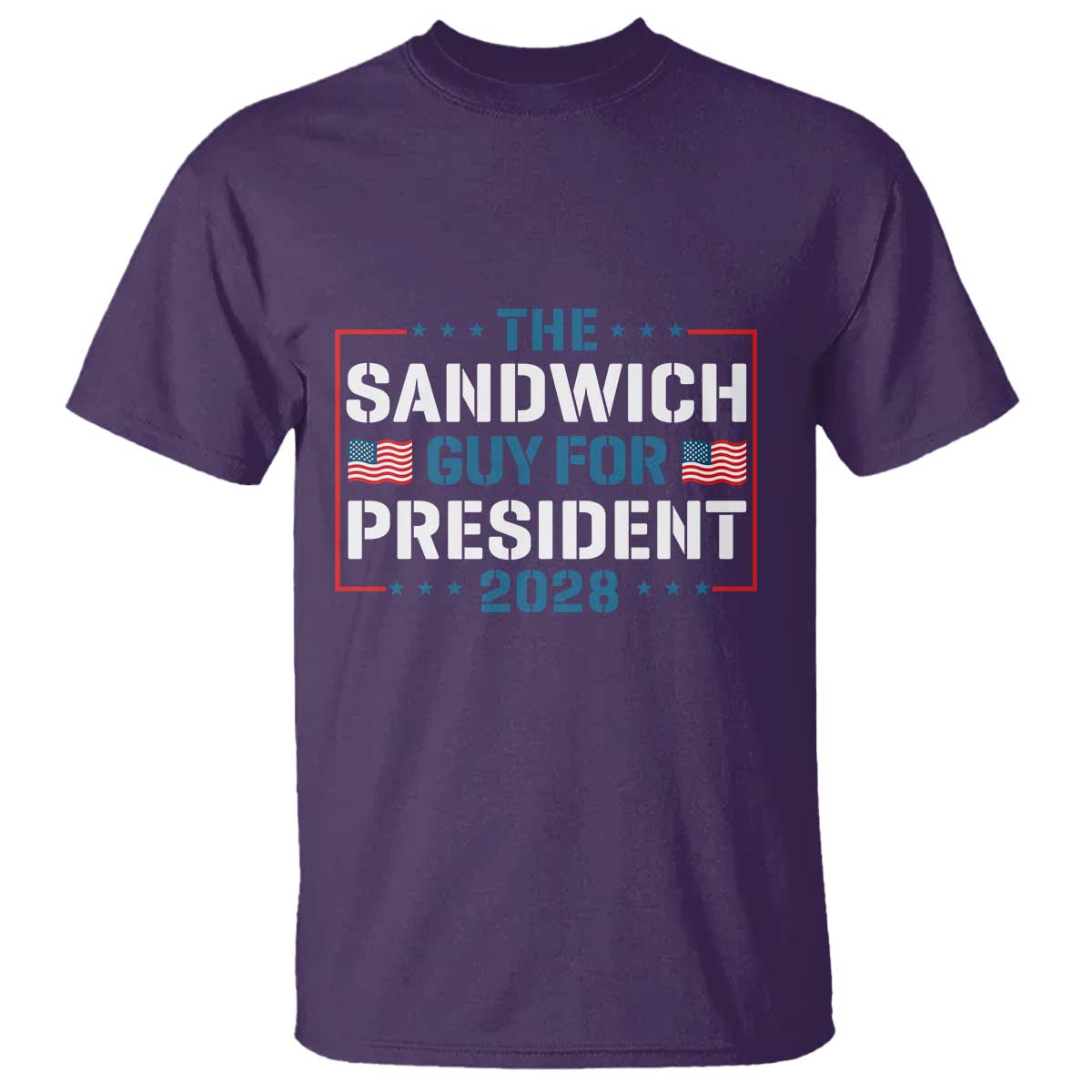 The Sandwich Guy for President 2028 T Shirt Free DC Funny Political Satire - Wonder Print Shop