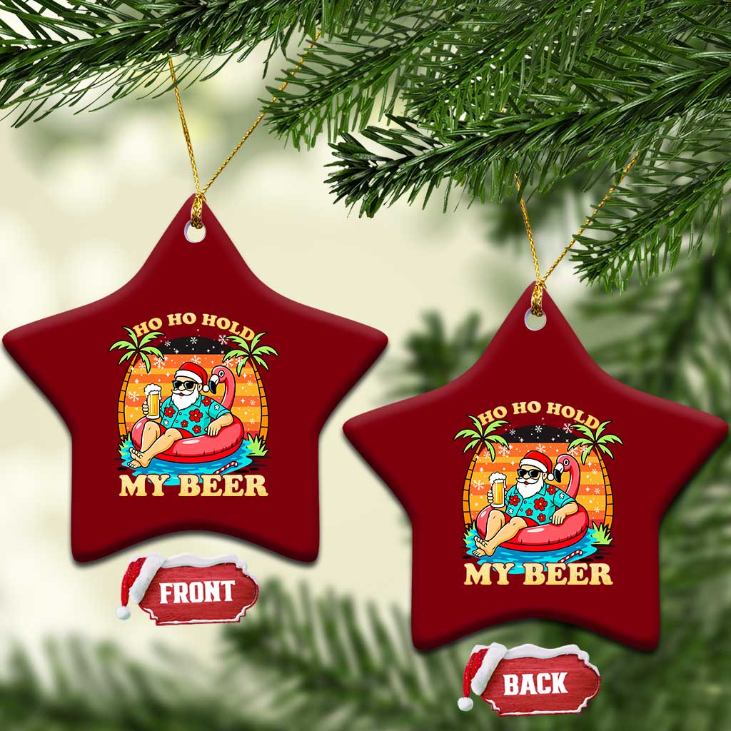 Santa Beer Xmas Ceramic Ornament Ho Ho Ho My Beer - Wonder Print Shop
