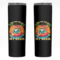 Santa Beer Christmas Skinny Tumbler Ho Ho Ho My Beer