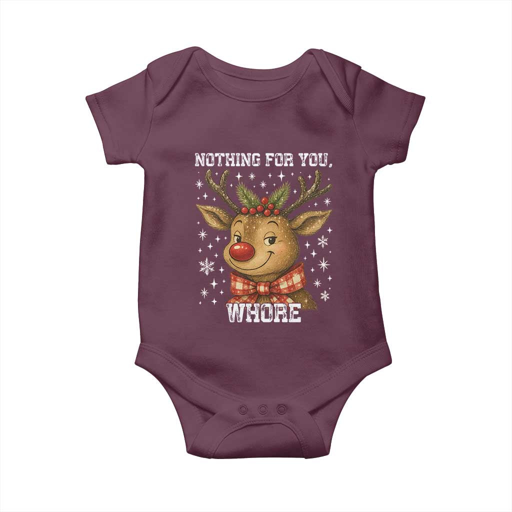 Reindeer Christmas Meme Baby Onesie Nothing For You Whore - Wonder Print Shop