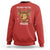 Reindeer Christmas Meme Sweatshirt Nothing For You Whore - Wonder Print Shop