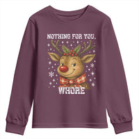 Reindeer Christmas Meme Youth Sweatshirt Nothing For You Whore - Wonder Print Shop