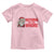 Santa Christmas Meme Toddler T Shirt Nothing For You Whore - Wonder Print Shop