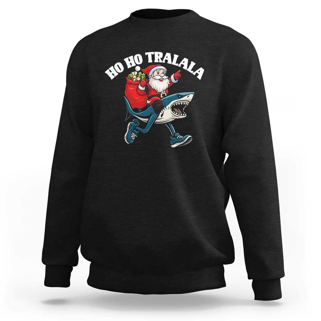 Tralalero Tralala Christmas Meme Sweatshirt Santa Xmas Ho Ho Ho - Wonder Print Shop