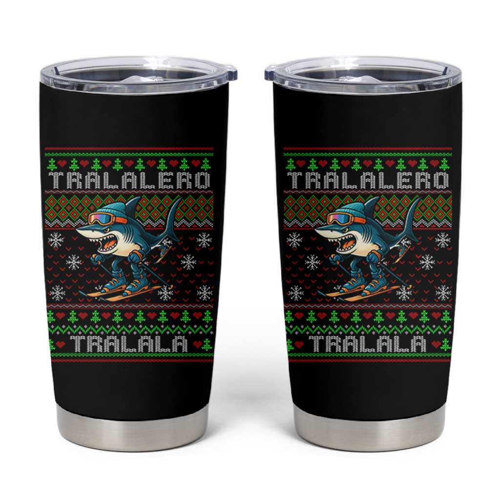 Tralalero Tralala Christmas Meme Tumbler Cup Snowboard Ugly Xmas