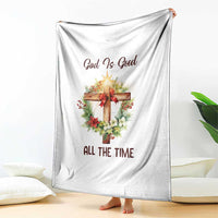 Cross Christian Christmas Throw Blanket God Is Good All The Time - Wonder Print Shop