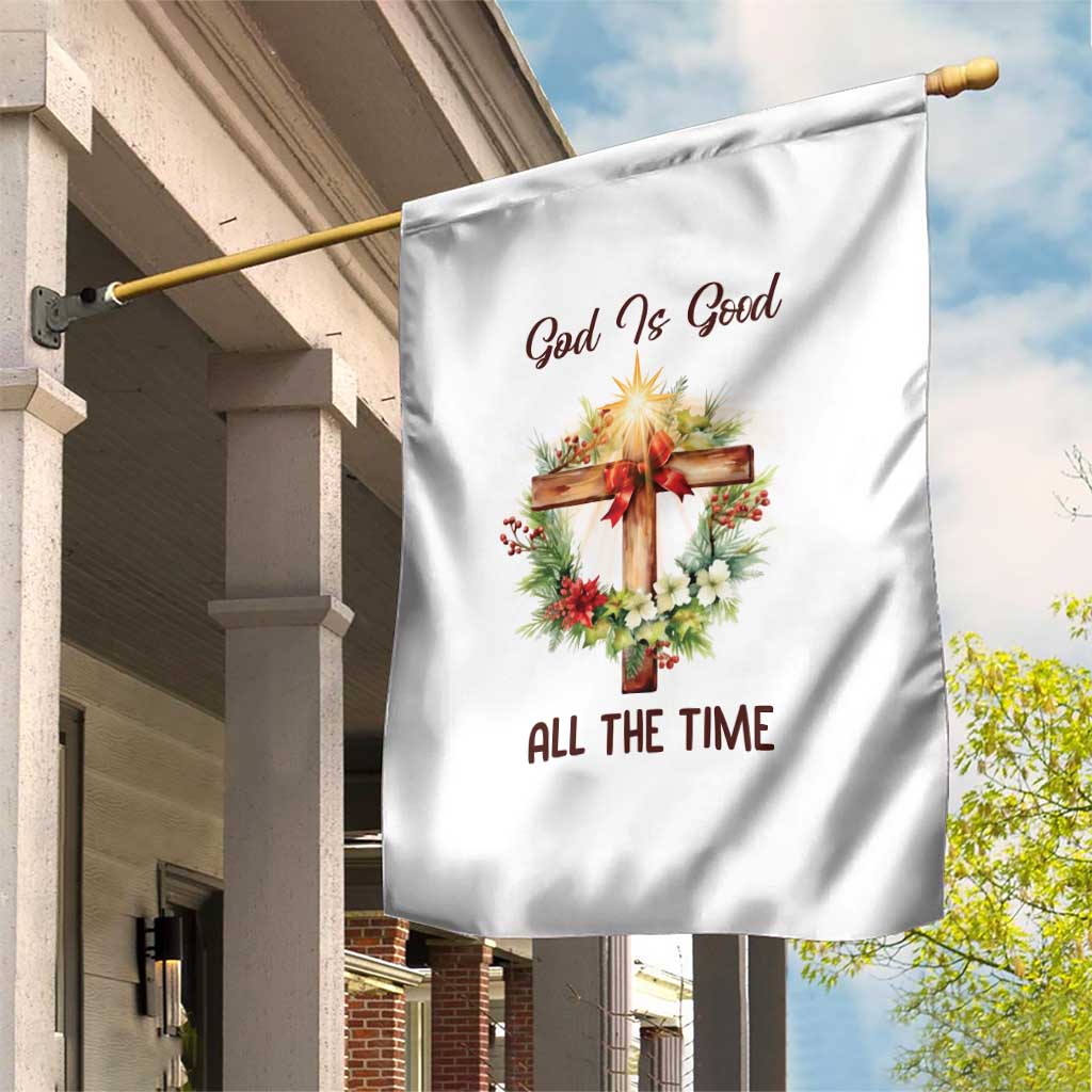Cross Christian Christmas Garden Flag God Is Good All The Time - Wonder Print Shop
