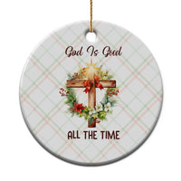 Cross Christian Christmas Ceramic Ornament God Is Good All The Time - Wonder Print Shop