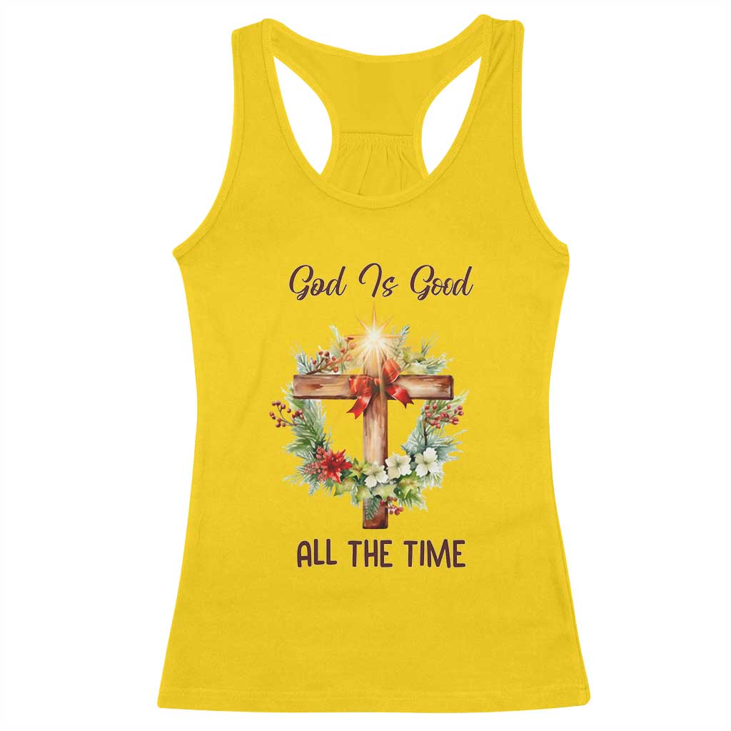 Cross Christian Christmas Racerback Tank Top God Is Good All The Time - Wonder Print Shop