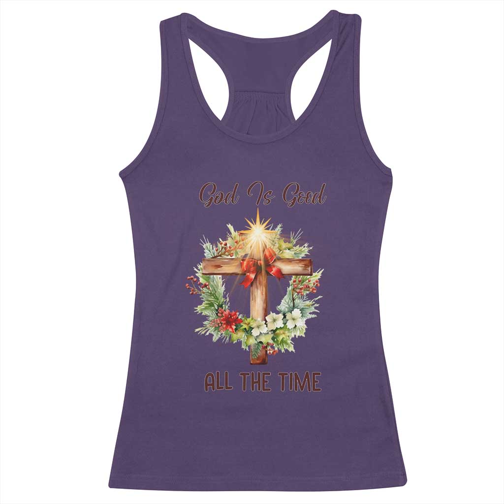Cross Christian Christmas Racerback Tank Top God Is Good All The Time - Wonder Print Shop