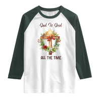 Cross Christian Christmas Raglan Shirt God Is Good All The Time - Wonder Print Shop
