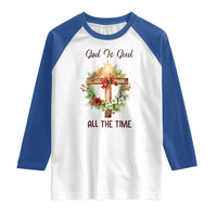 Cross Christian Christmas Raglan Shirt God Is Good All The Time - Wonder Print Shop