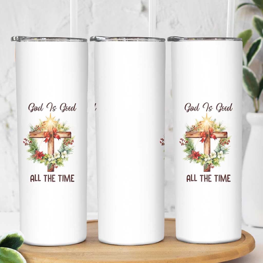 Cross Christian Christmas Skinny Tumbler God Is Good All The Time - Wonder Print Shop