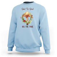 Cross Christian Christmas Sweatshirt God Is Good All The Time - Wonder Print Shop