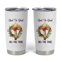 Cross Christian Christmas Tumbler Cup God Is Good All The Time - Wonder Print Shop