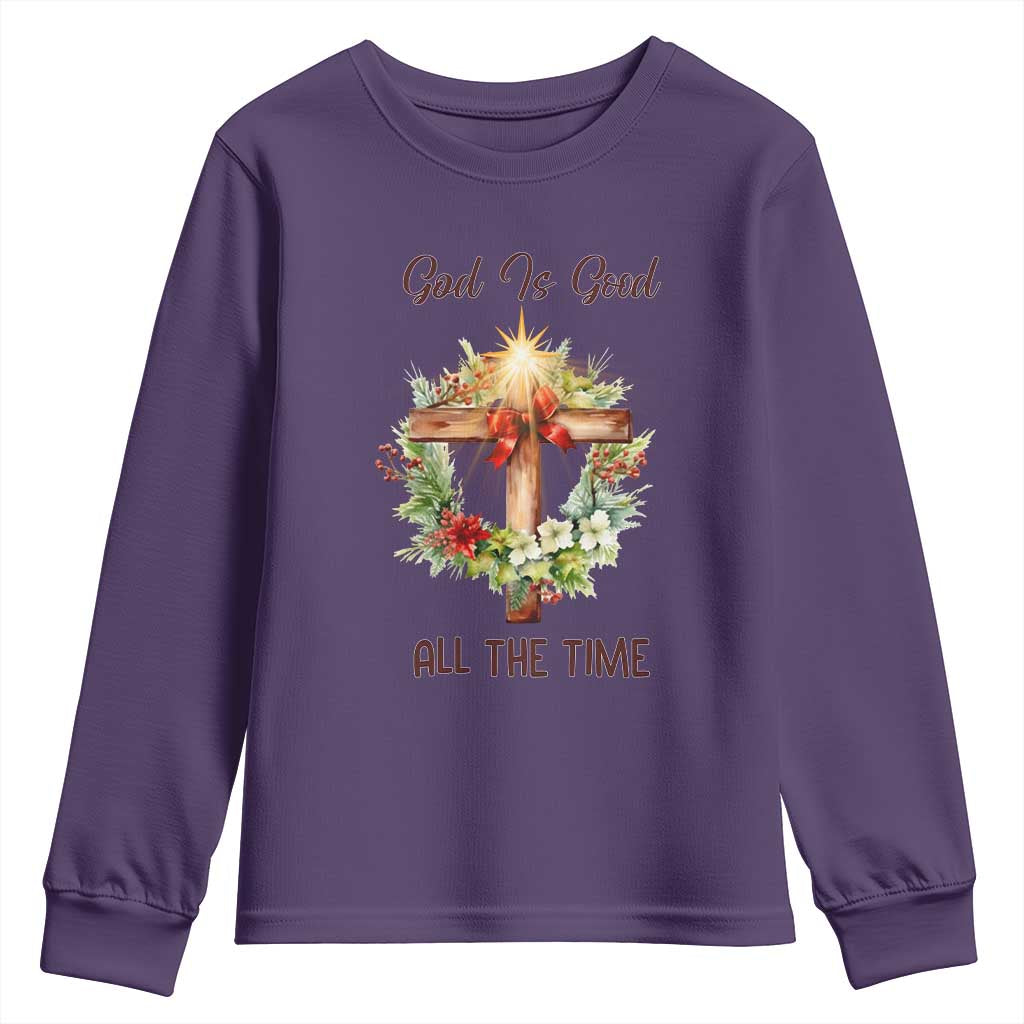 Cross Christian Christmas Youth Sweatshirt God Is Good All The Time - Wonder Print Shop