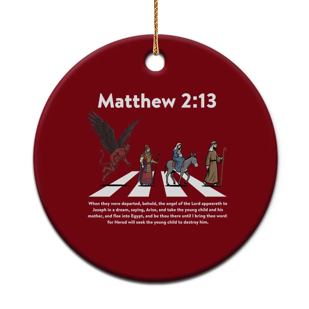 Jesus Christian Ceramic Ornament Cross Bible Verse Matthew 2:13 - Wonder Print Shop