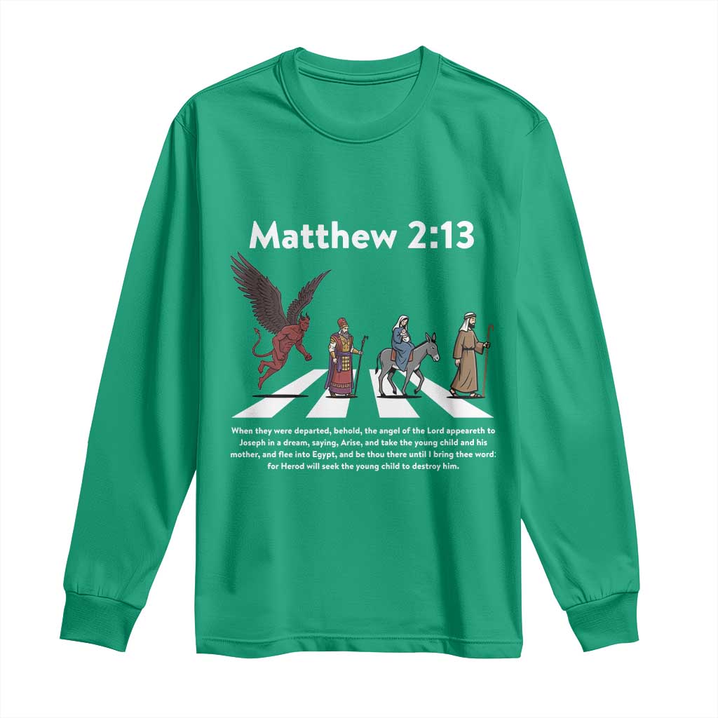 Jesus Christian Long Sleeve Shirt Cross Bible Verse Matthew 2:13 - Wonder Print Shop