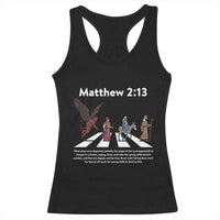 Jesus Christian Racerback Tank Top Cross Bible Verse Matthew 2:13 - Wonder Print Shop