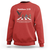 Jesus Christian Sweatshirt Cross Bible Verse Matthew 2:13 - Wonder Print Shop