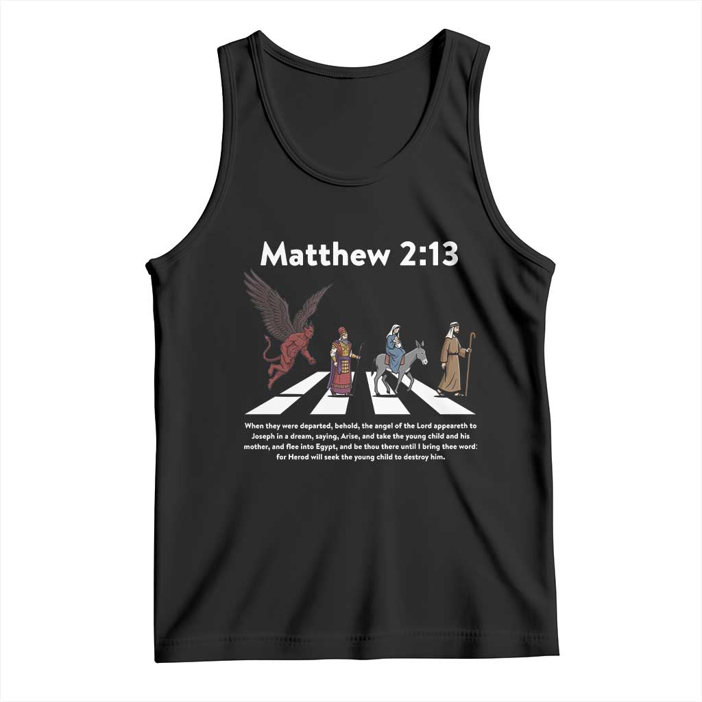 Jesus Christian Tank Top Cross Bible Verse Matthew 2:13 - Wonder Print Shop