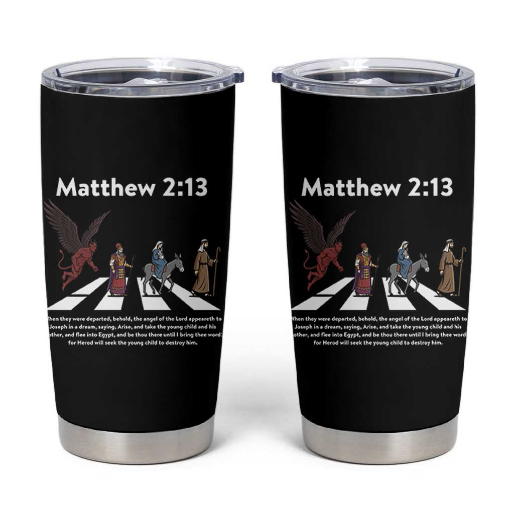 Jesus Christian Tumbler Cup Cross Bible Verse Matthew 2:13 - Wonder Print Shop