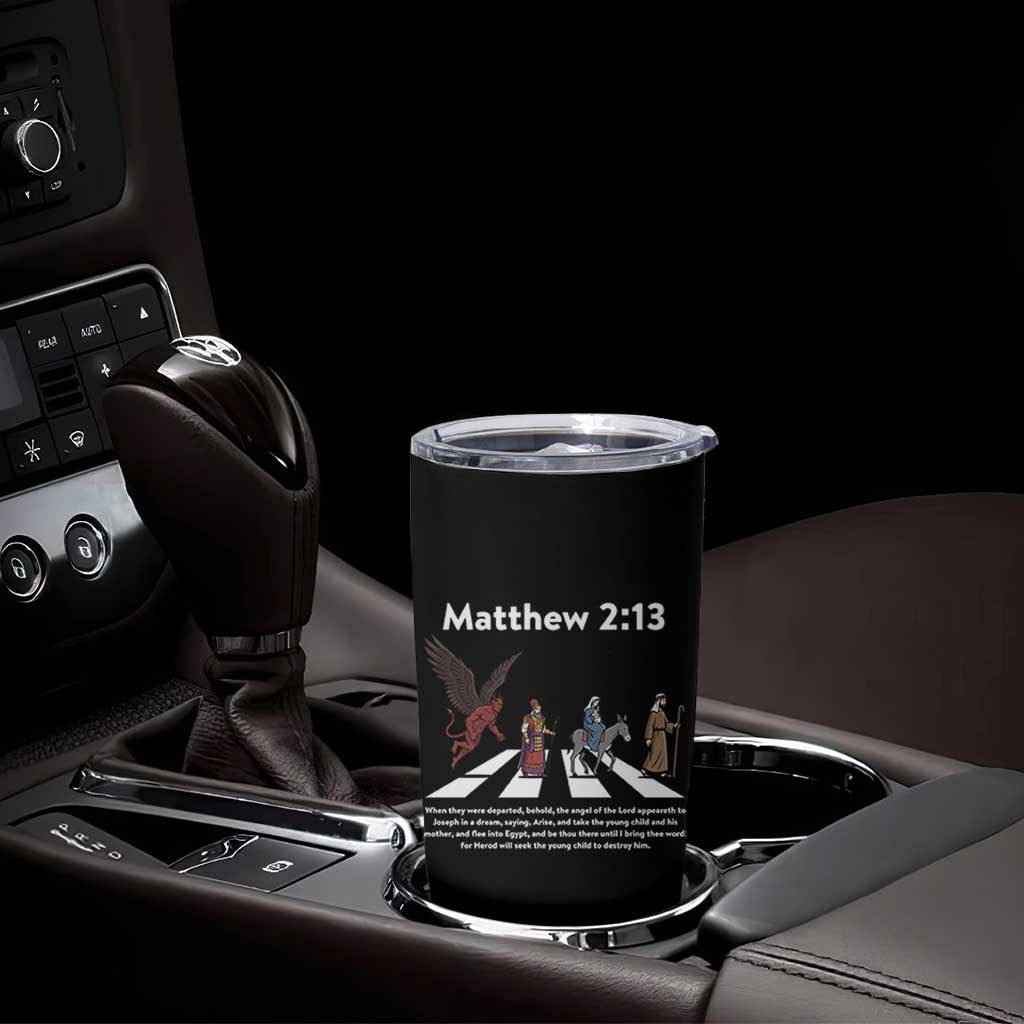 Jesus Christian Tumbler Cup Cross Bible Verse Matthew 2:13 - Wonder Print Shop