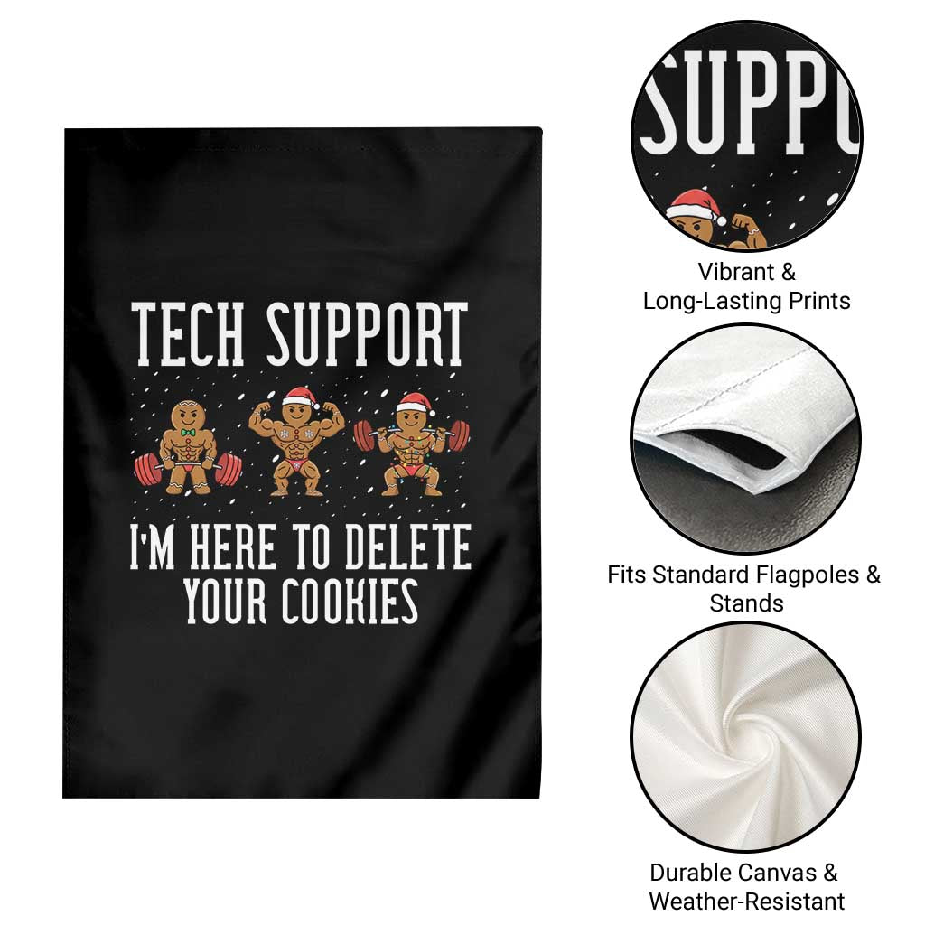Tech Support Funny Christmas Garden Flag Gingerbread I Am Here To Delete Your Cookies - Wonder Print Shop