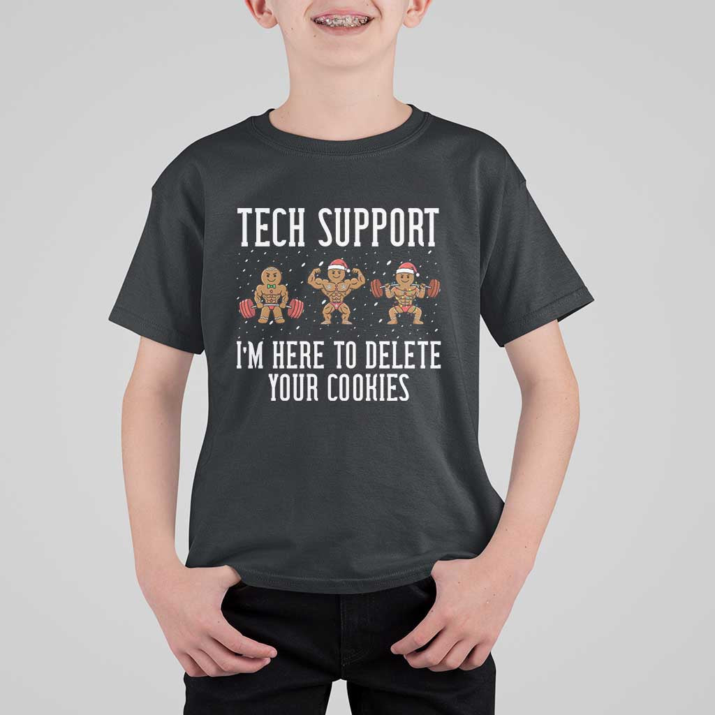 Tech Support Funny Christmas T Shirt For Kid Gingerbread I Am Here To Delete Your Cookies - Wonder Print Shop