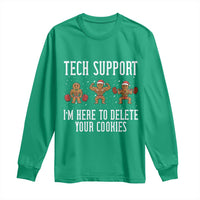 Tech Support Funny Christmas Long Sleeve Shirt Gingerbread I Am Here To Delete Your Cookies - Wonder Print Shop