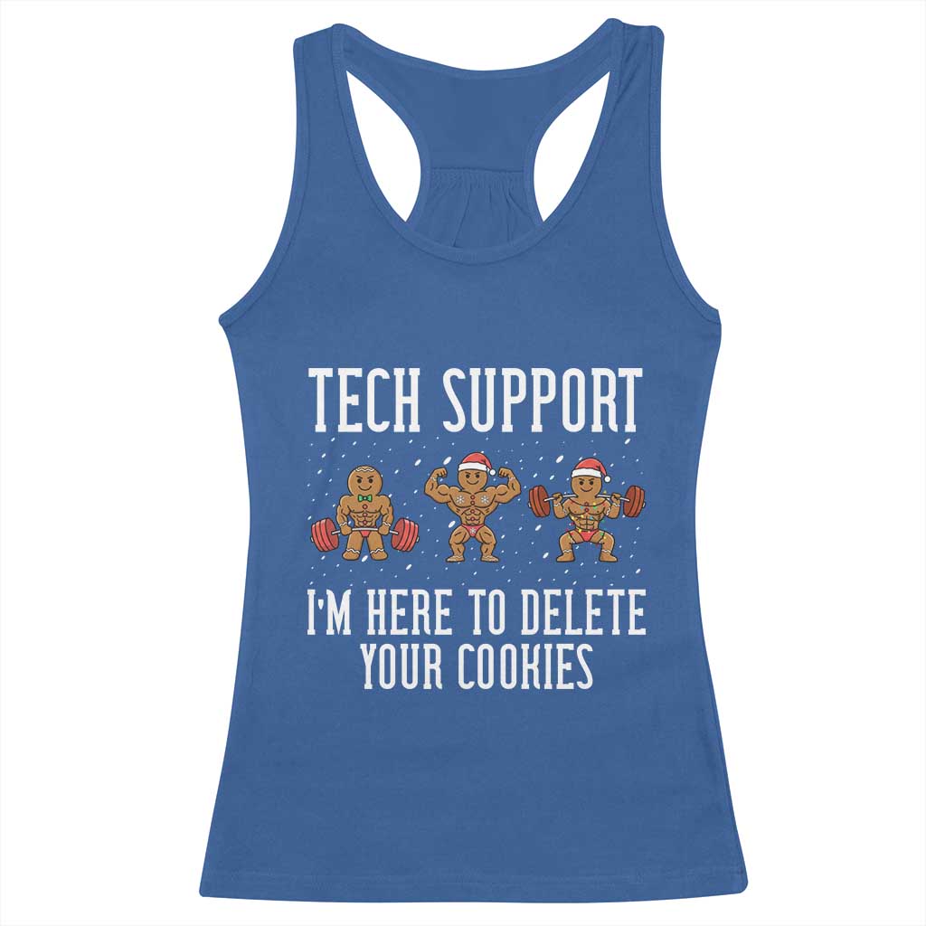 Tech Support Funny Christmas Racerback Tank Top Gingerbread I Am Here To Delete Your Cookies - Wonder Print Shop