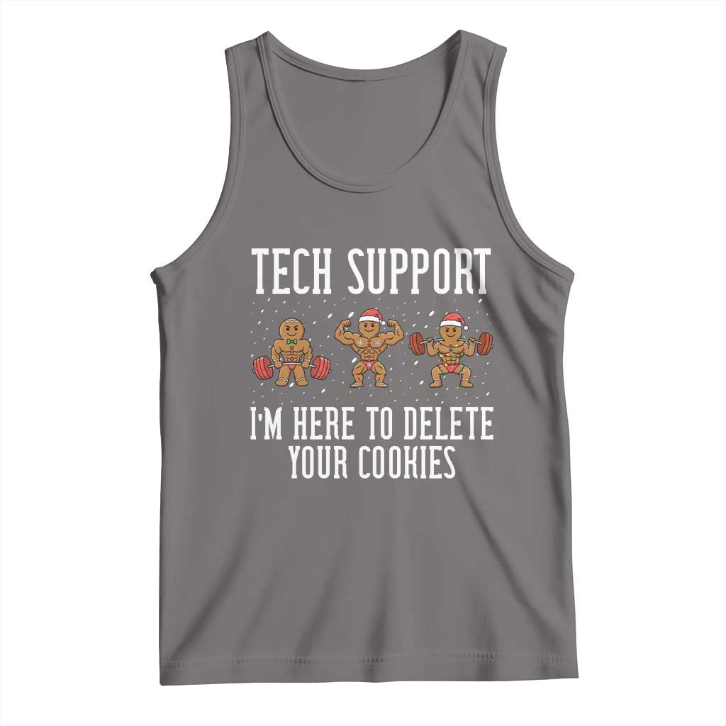 Tech Support Funny Christmas Tank Top Gingerbread I Am Here To Delete Your Cookies - Wonder Print Shop