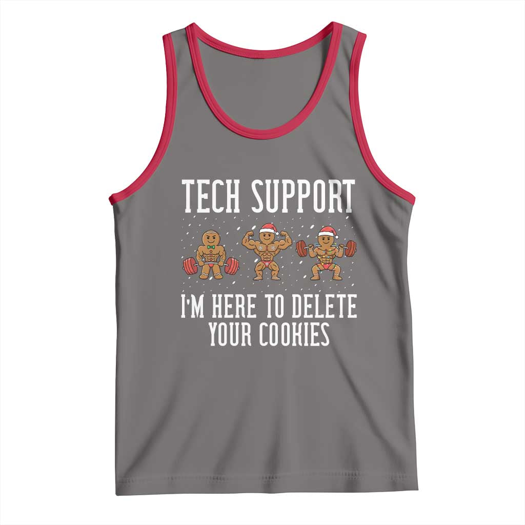 Tech Support Funny Christmas Tank Top Gingerbread I Am Here To Delete Your Cookies - Wonder Print Shop