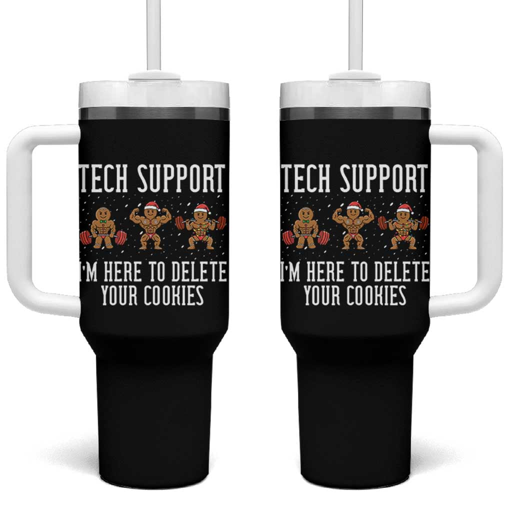 Tech Support Funny Christmas Tumbler With Handle Gingerbread I Am Here To Delete Your Cookies - Wonder Print Shop