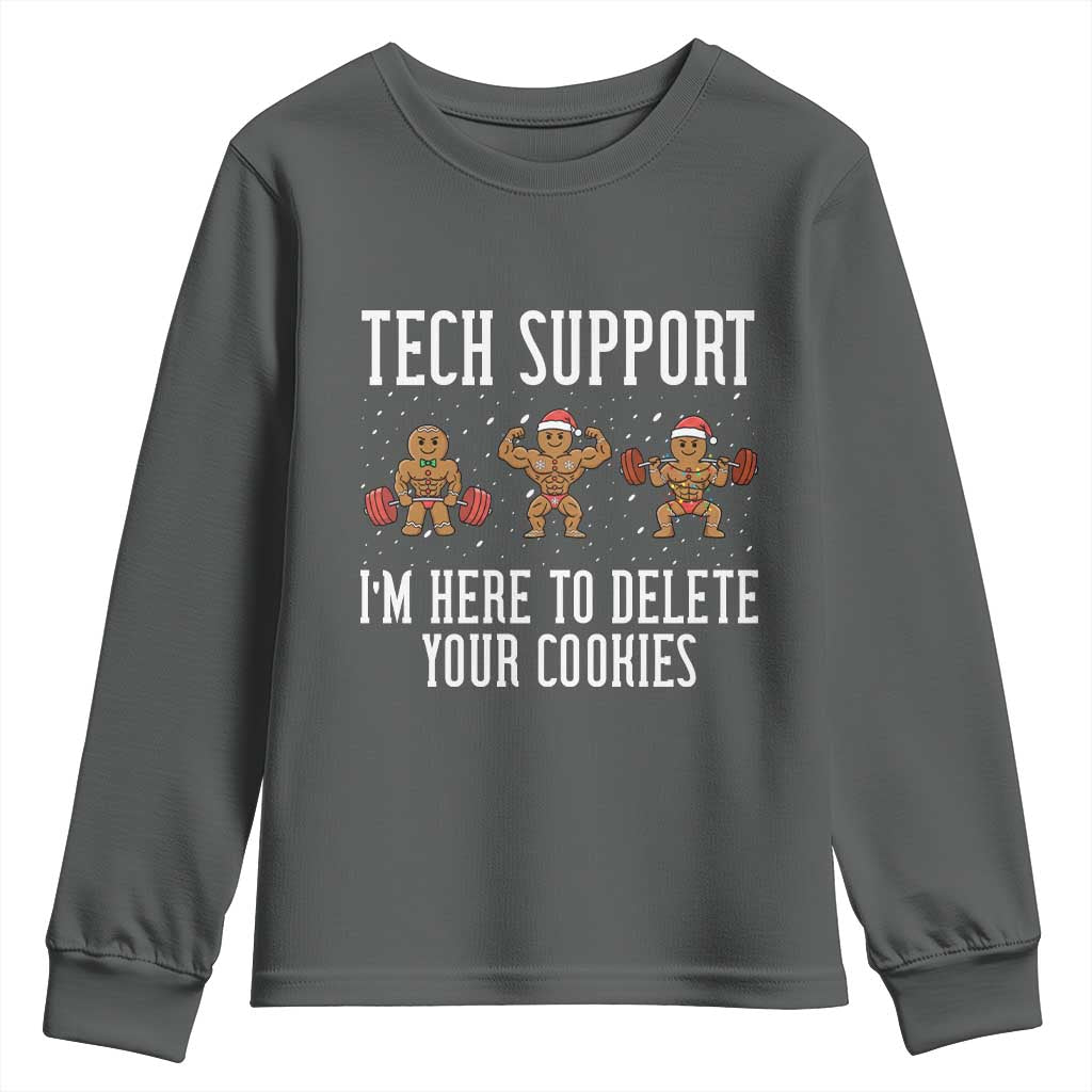 Tech Support Funny Christmas Youth Sweatshirt Gingerbread I Am Here To Delete Your Cookies - Wonder Print Shop