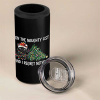 Funny Cat Christmas 4 in 1 Can Cooler Tumbler On The Naughty List And I Regret Nothing - Wonder Print Shop