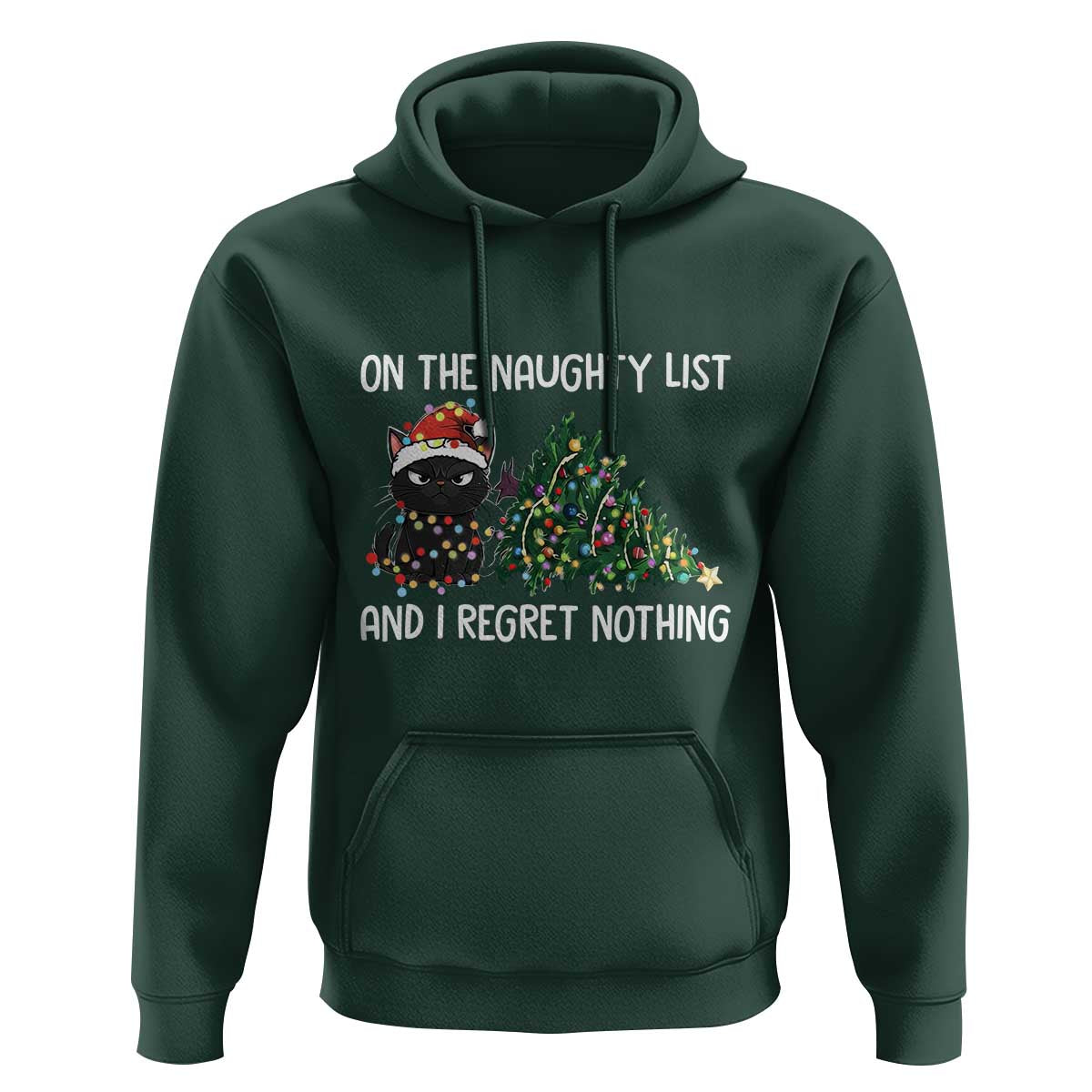 Funny Cat Christmas Hoodie On The Naughty List And I Regret Nothing - Wonder Print Shop