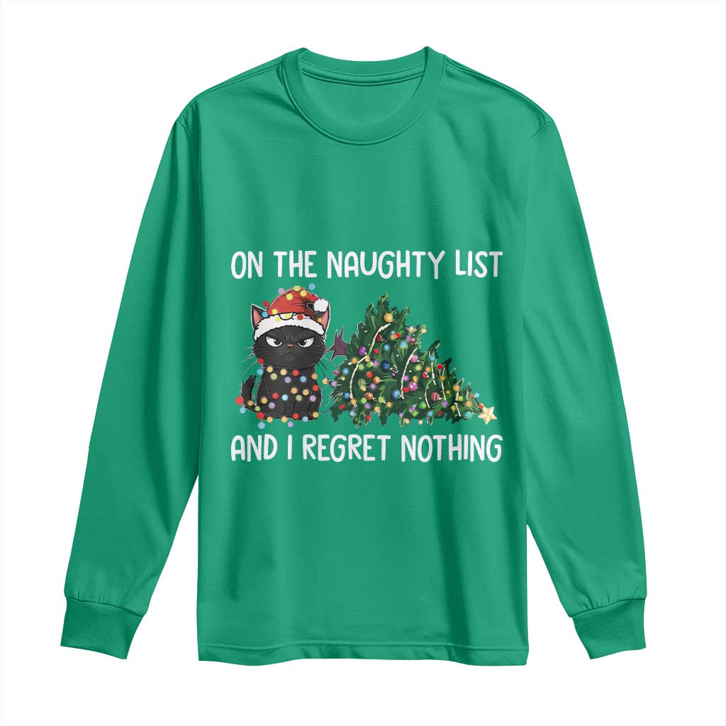 Funny Cat Christmas Long Sleeve Shirt On The Naughty List And I Regret Nothing - Wonder Print Shop