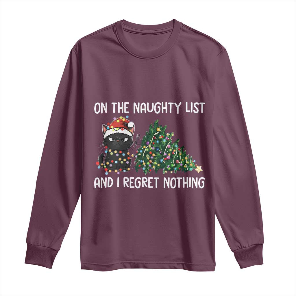 Funny Cat Christmas Long Sleeve Shirt On The Naughty List And I Regret Nothing - Wonder Print Shop