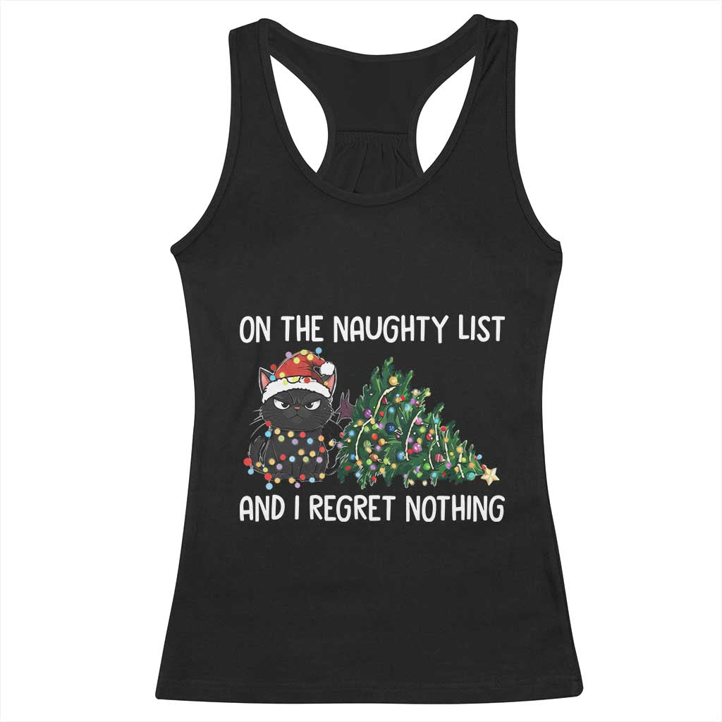 Funny Cat Christmas Racerback Tank Top On The Naughty List And I Regret Nothing - Wonder Print Shop