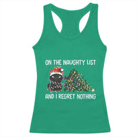 Funny Cat Christmas Racerback Tank Top On The Naughty List And I Regret Nothing - Wonder Print Shop