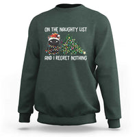 Funny Cat Christmas Sweatshirt On The Naughty List And I Regret Nothing - Wonder Print Shop