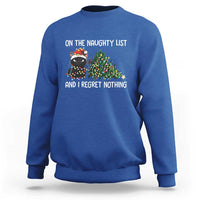 Funny Cat Christmas Sweatshirt On The Naughty List And I Regret Nothing - Wonder Print Shop
