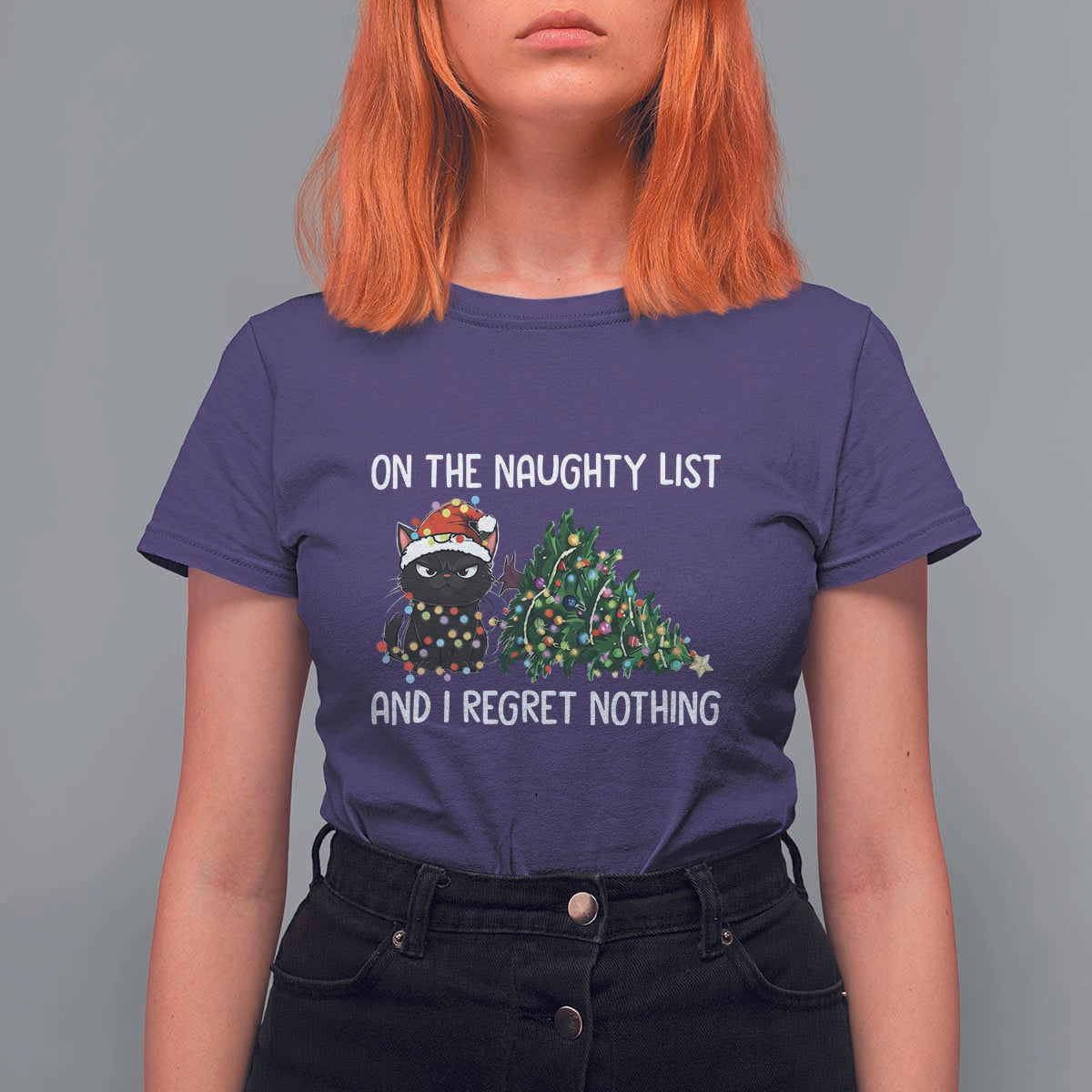 Funny Cat Christmas T Shirt For Women On The Naughty List And I Regret Nothing - Wonder Print Shop