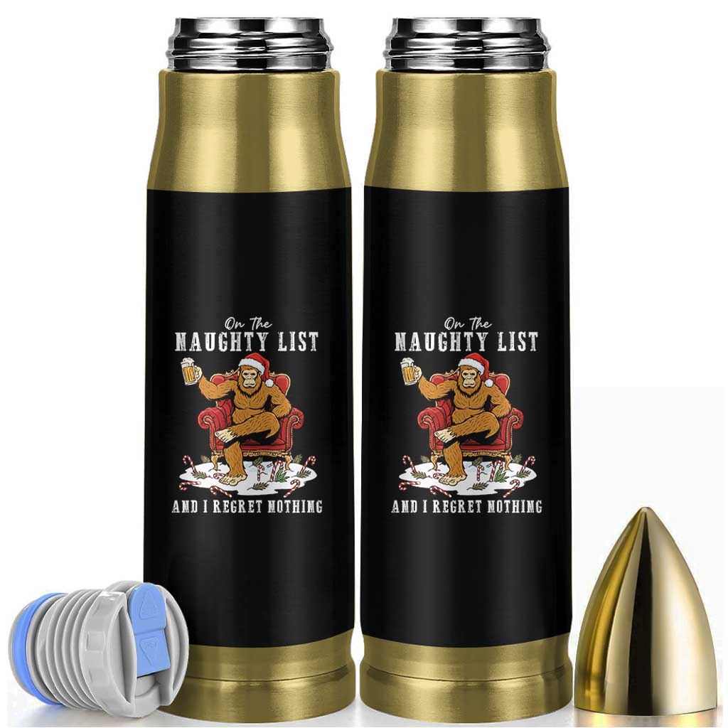 Funny Bigfoot Christmas Bullet Tumbler On The Naughty List And I Regret Nothing - Wonder Print Shop