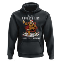 Funny Bigfoot Christmas Hoodie On The Naughty List And I Regret Nothing - Wonder Print Shop
