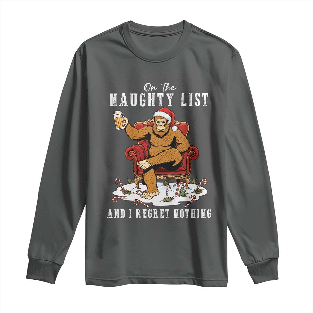 Funny Bigfoot Christmas Long Sleeve Shirt On The Naughty List And I Regret Nothing - Wonder Print Shop