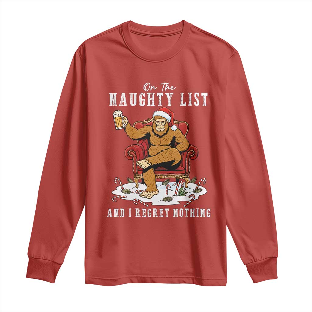 Funny Bigfoot Christmas Long Sleeve Shirt On The Naughty List And I Regret Nothing - Wonder Print Shop